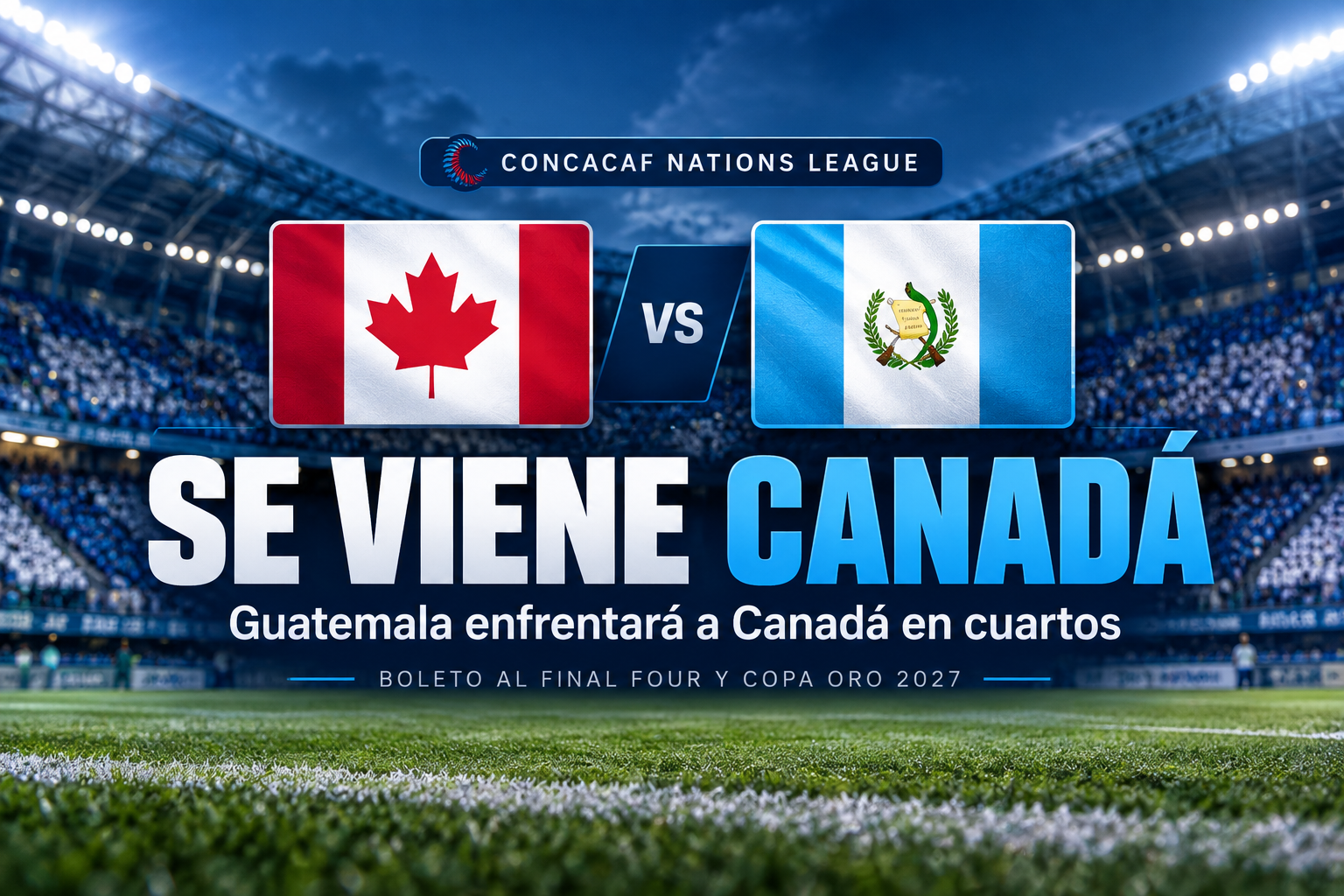 Guatemala ya conoce su próximo reto: Canadá espera en los cuartos de final de la Nations League